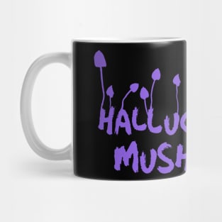 Hallucinogenic mushrooms, Magic Mushrooms, microdose mushrooms, psilocybin mushroom Mug